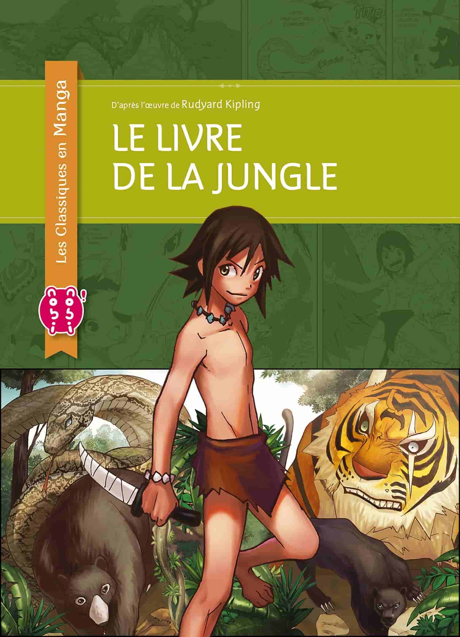 Le Livre de la jungle Le Livre de la jungle