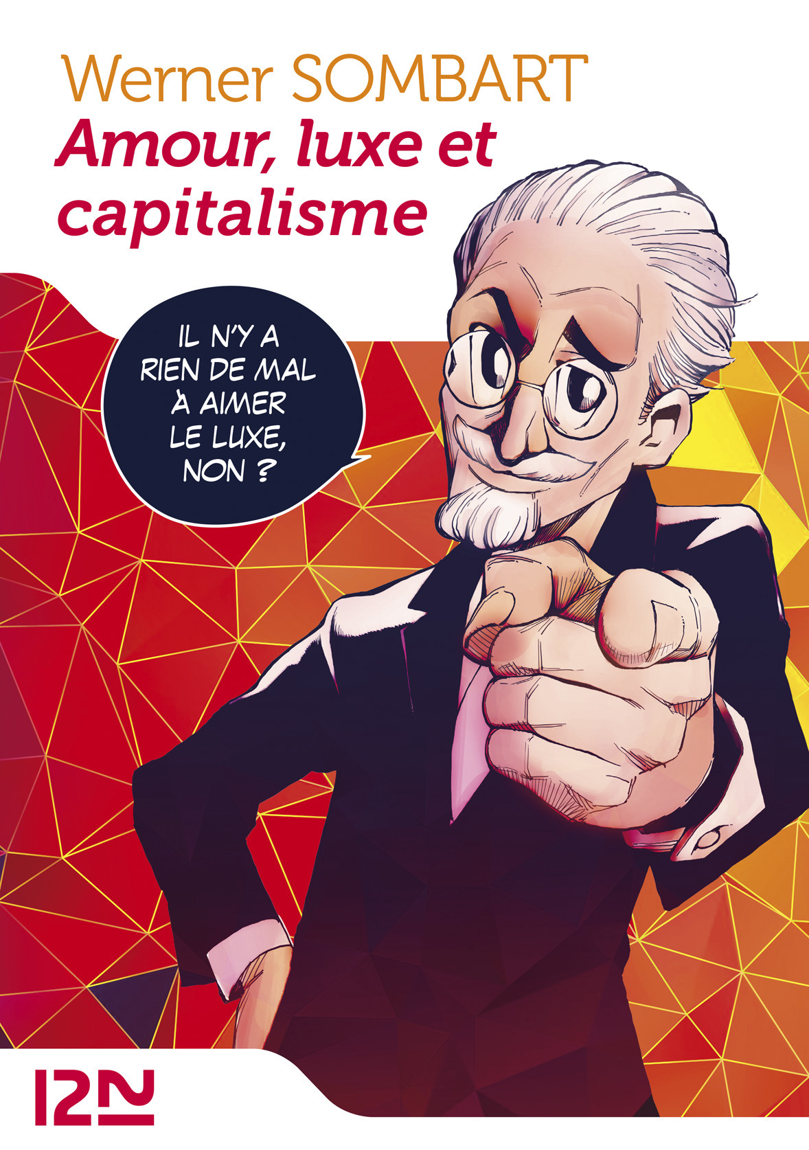 Amour, luxe et capitalisme Amour, luxe et capitalisme