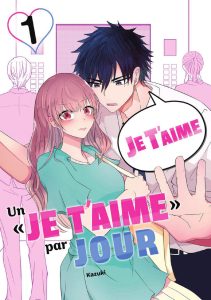 Un « je t’aime » par jour