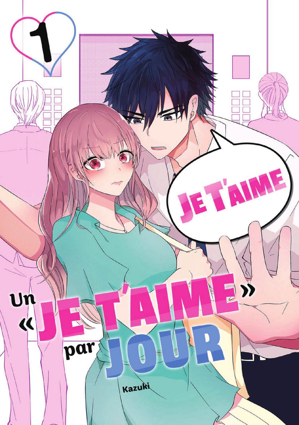 Un « je t’aime » par jour Un « je t’aime » par jour