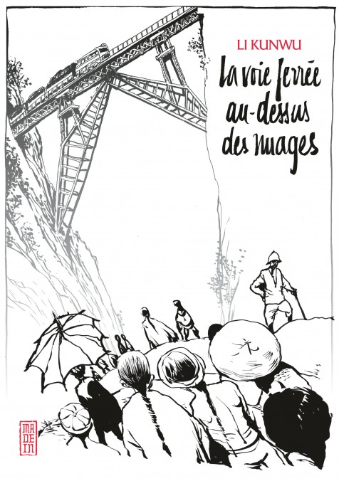 La voie ferrée au-dessus des nuages La voie ferrée au-dessus des nuages