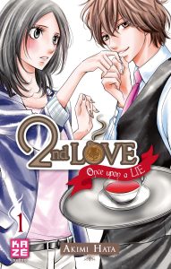2nd Love – Once upon a lie