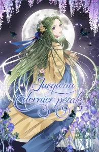 Jusqu’au dernier pétale