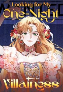 Looking for My One-Night Villainess