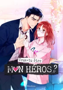 Veux-tu être mon héros ?