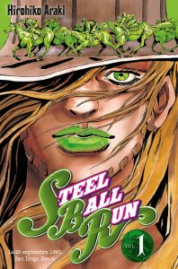 JoJo’s Bizarre Adventure : Steel Ball Run JoJo’s Bizarre Adventure : Steel Ball Run