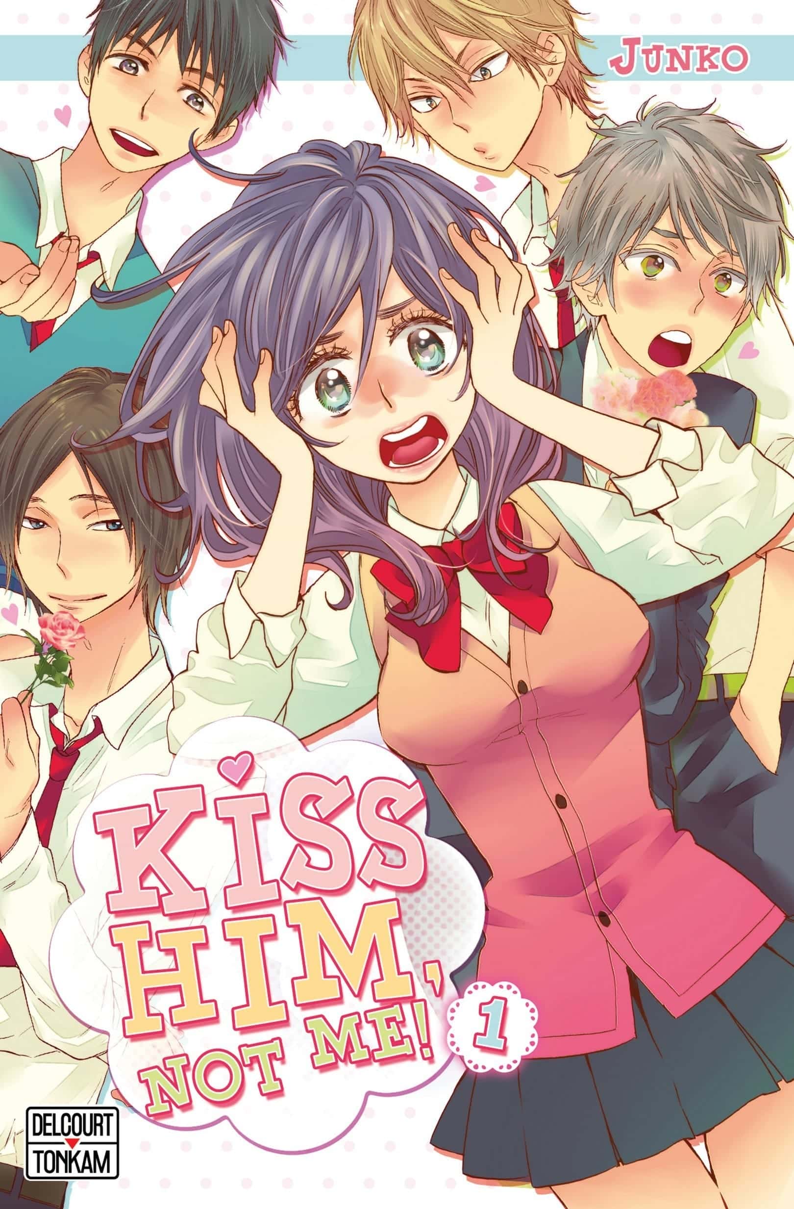 Kiss Him, Not Me ! Kiss Him, Not Me !