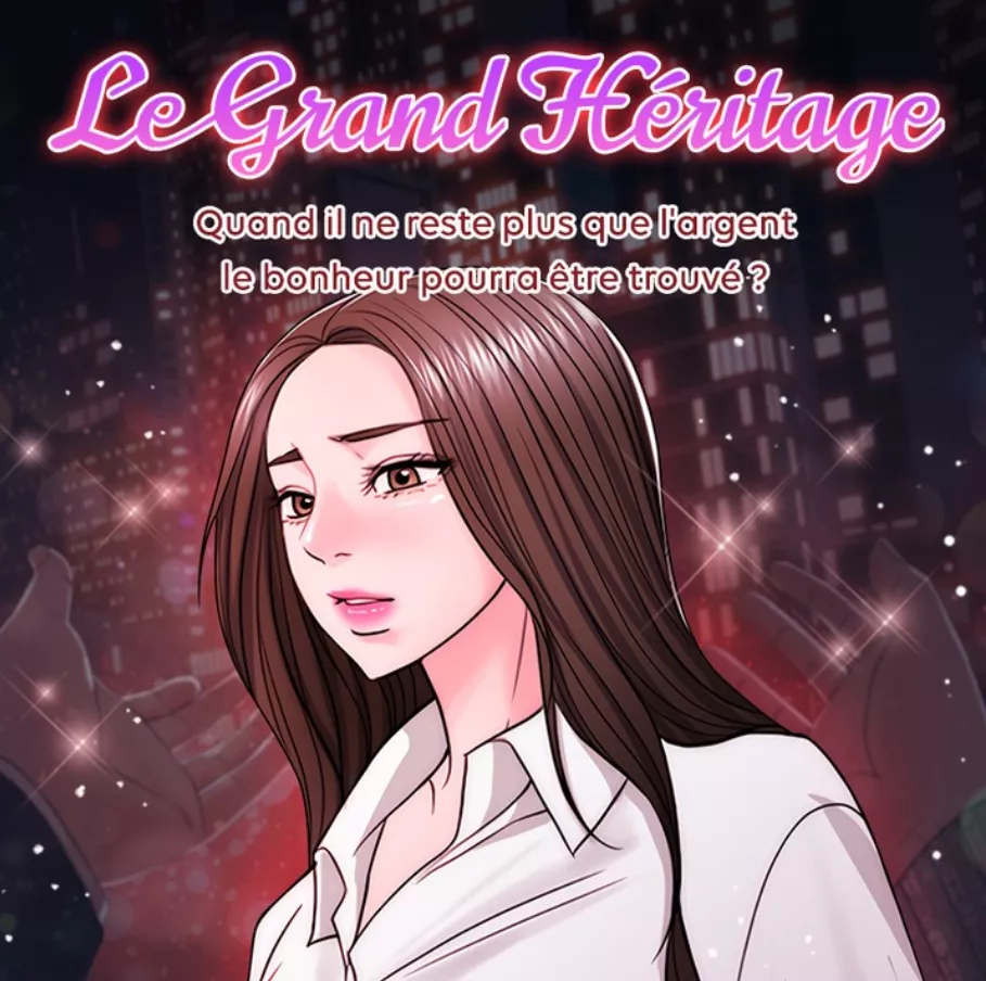 Le Grand Héritage Le Grand Héritage