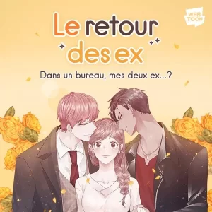 Le retour des ex Le retour des ex