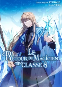 Le Retour du magicien de classe 8