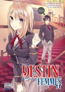 Mon destin… entre les mains des femmes