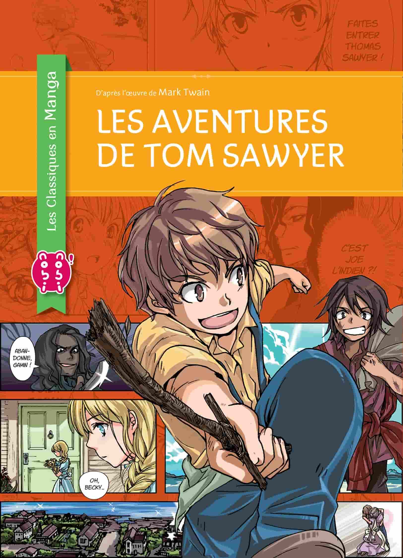 Les Aventures de Tom Sawyer (Shirosaki Aya) Les Aventures de Tom Sawyer (Shirosaki Aya)