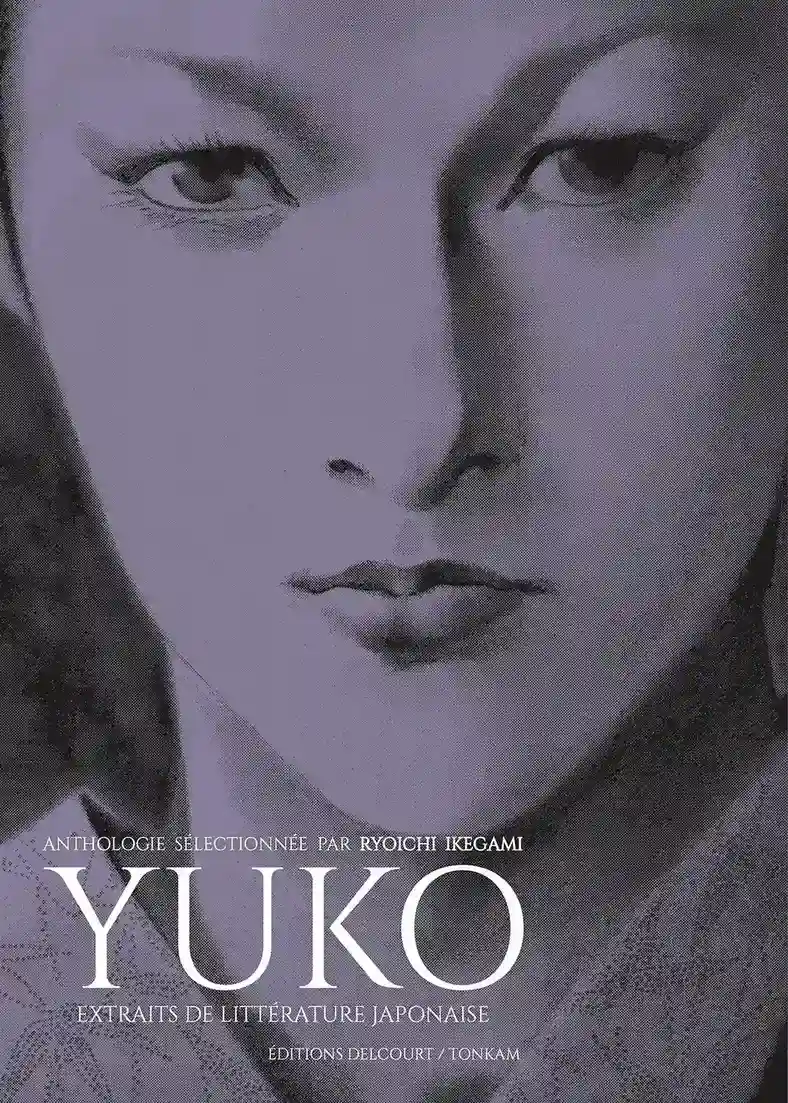 Yuko – Extraits de Littérature Japonaise Yuko – Extraits de Littérature Japonaise