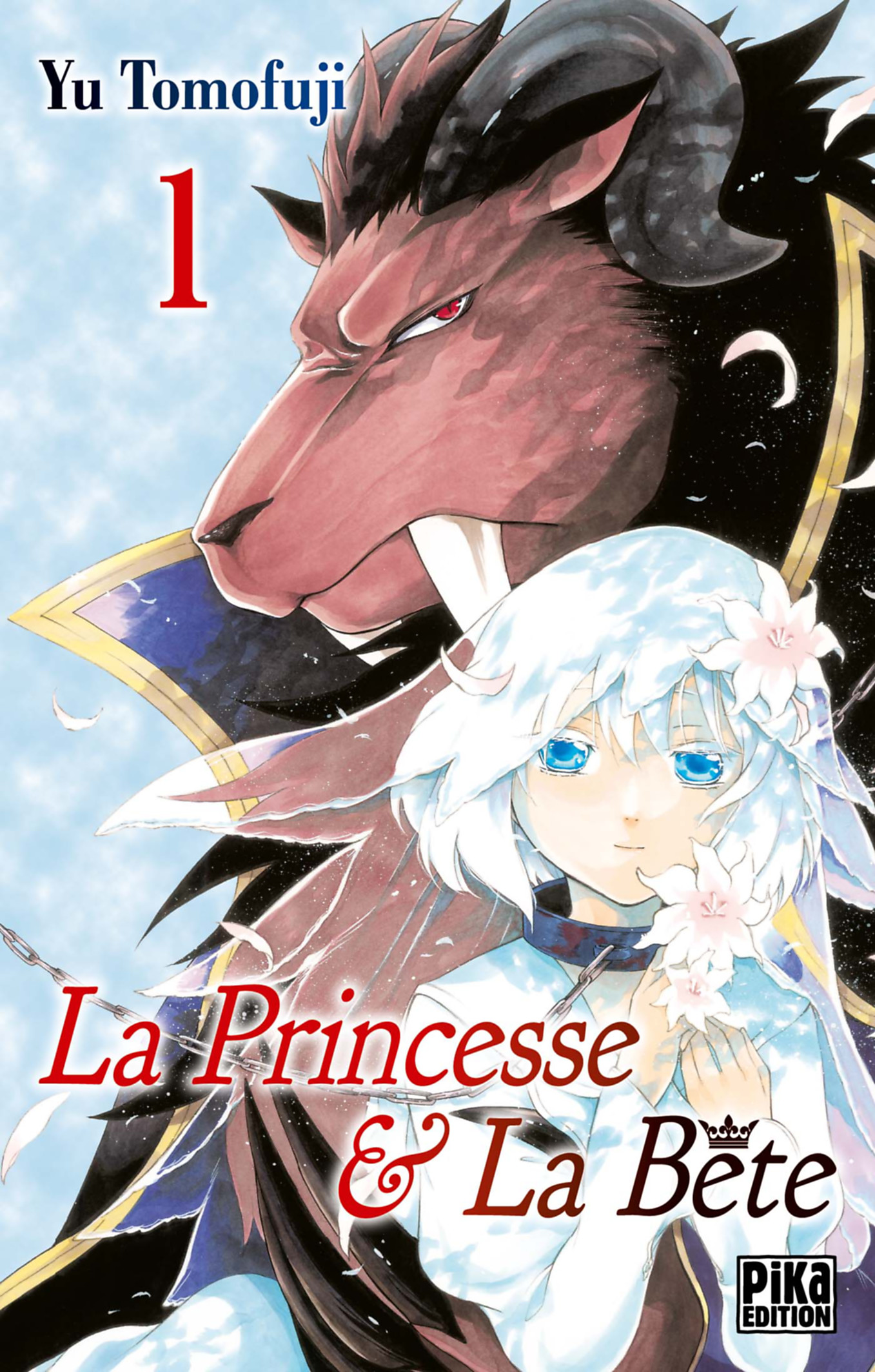 La Princesse et la Bête La Princesse et la Bête
