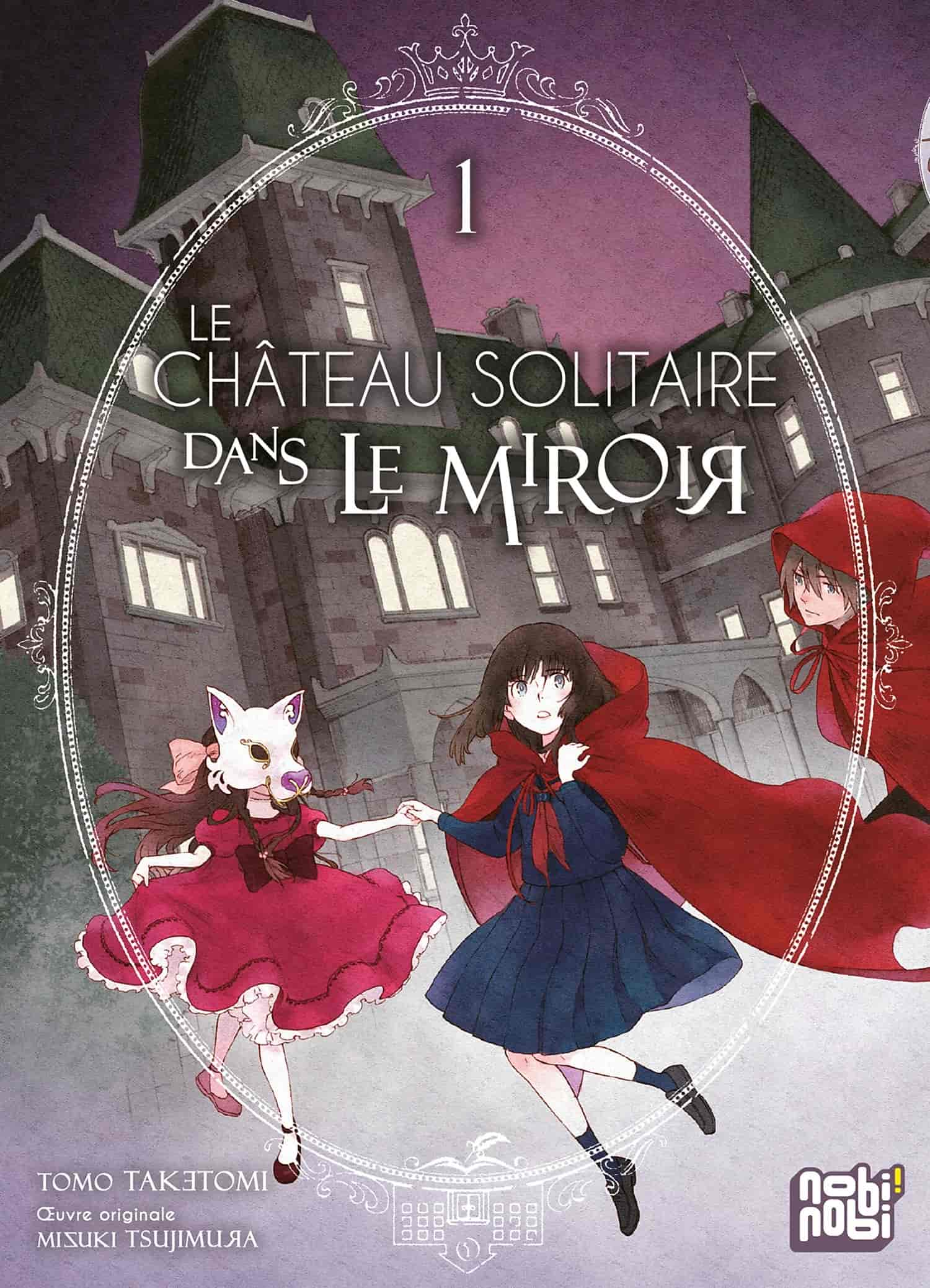 Le Château solitaire dans le miroir Le Château solitaire dans le miroir