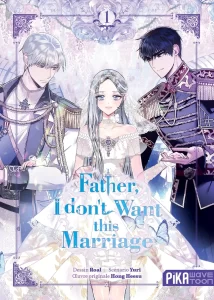 Father, I Don’t Want This Marriage
