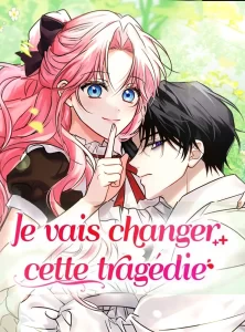 Je vais changer cette tragédie