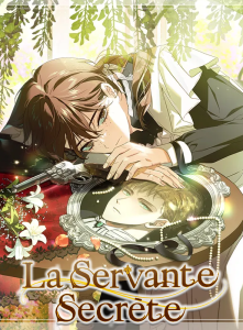 La Servante Secrète La Servante Secrète
