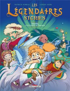 Les légendaires – Stories