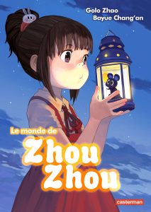 Le Monde de Zhou Zhou Le Monde de Zhou Zhou
