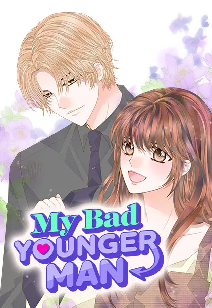 My Bad Younger Man My Bad Younger Man
