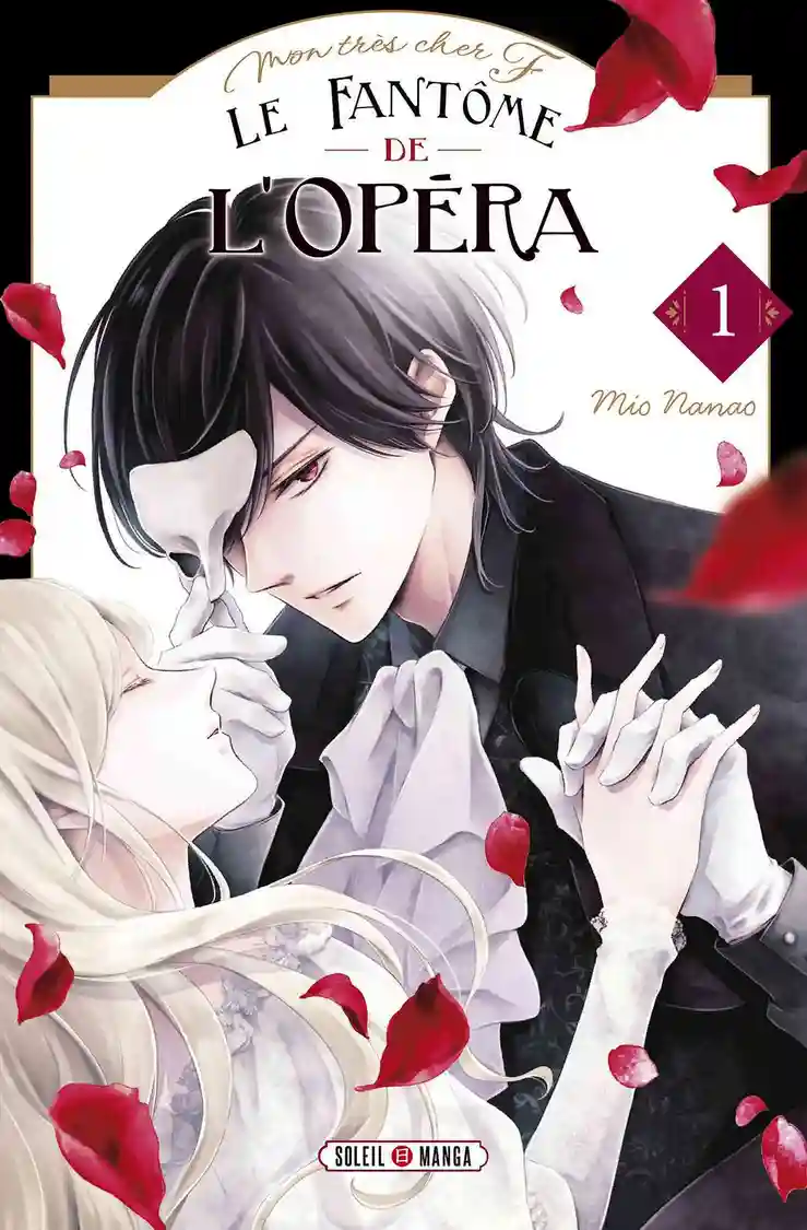 Le Fantôme de l’Opéra – Mon très cher F Le Fantôme de l’Opéra – Mon très cher F